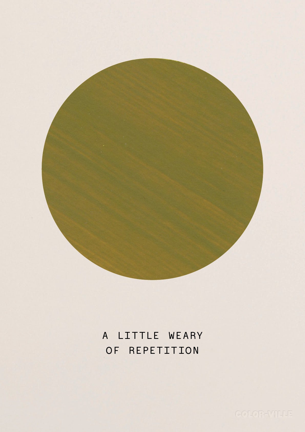 A little weary of repetition