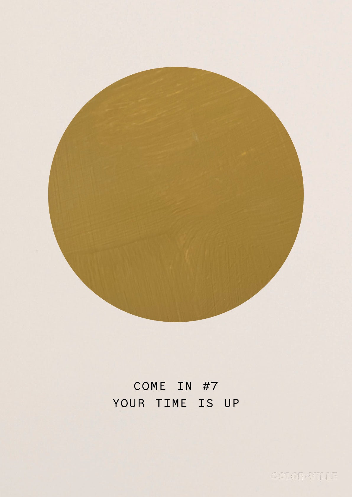 Come in #7 your time is up