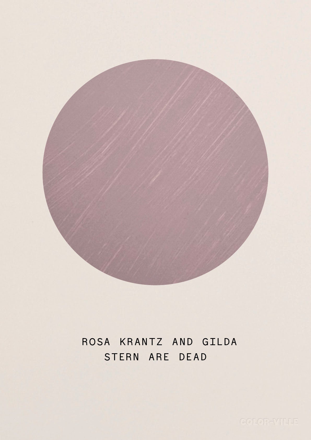 Rosa Krantz and Gilda Stern are dead