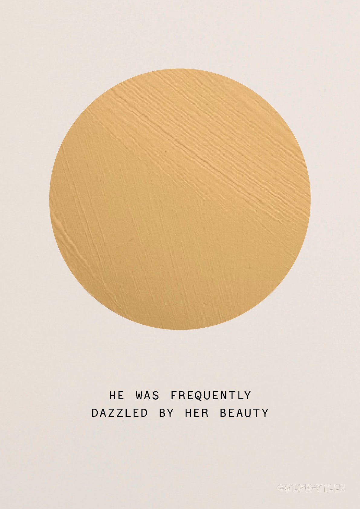 He was frequently dazzled by her beauty