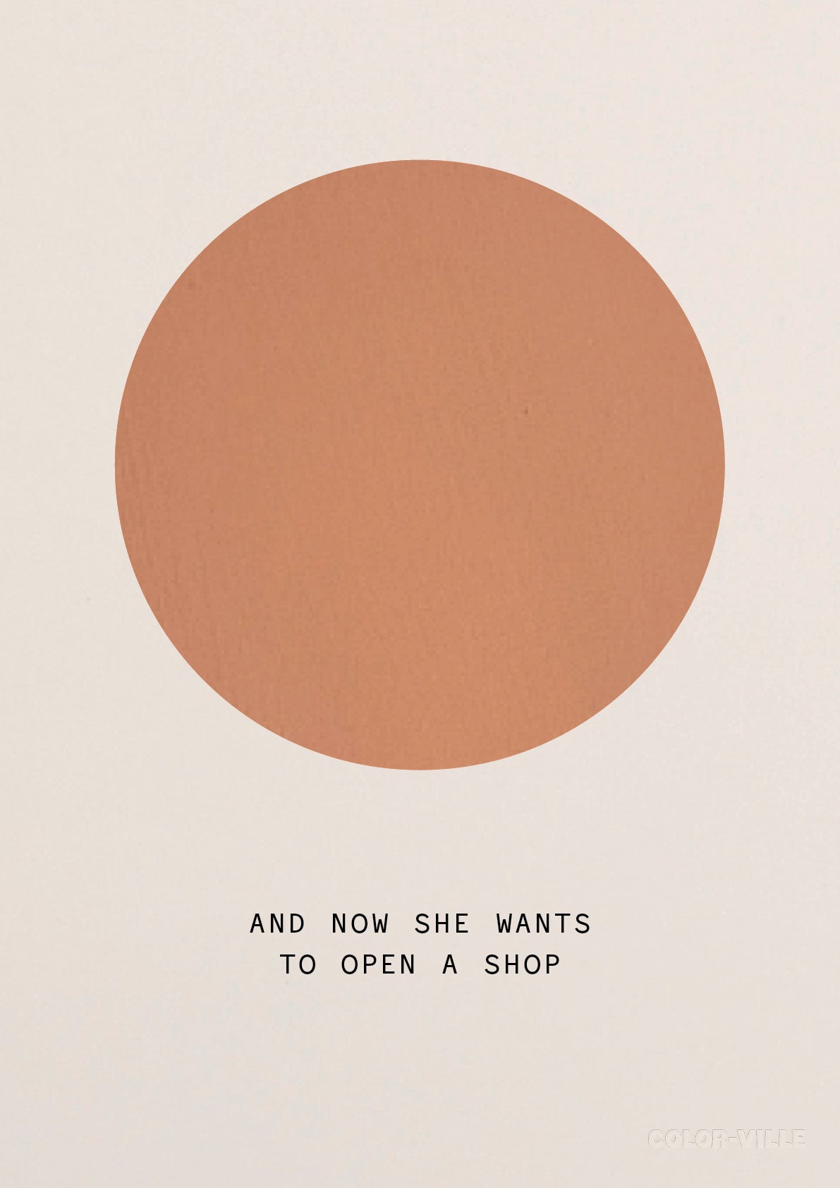 And now she wants to open a shop