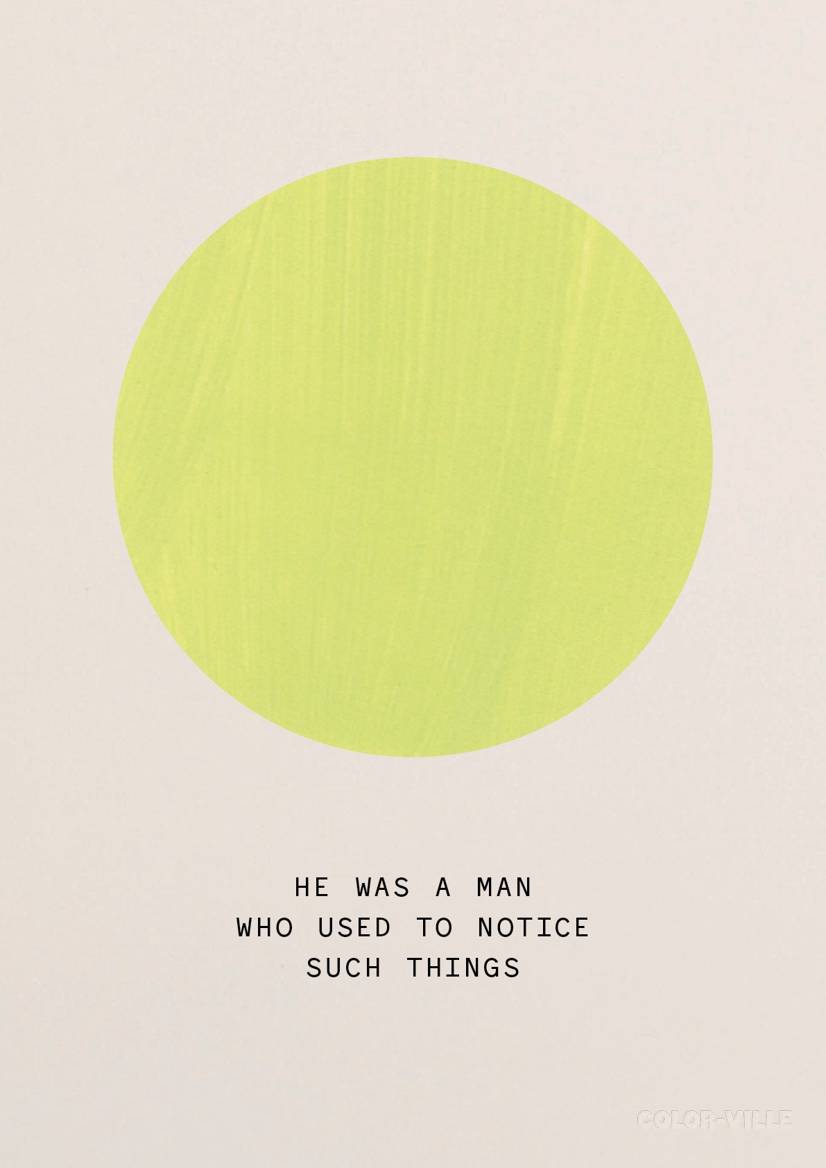 He was a man who used to notice such things