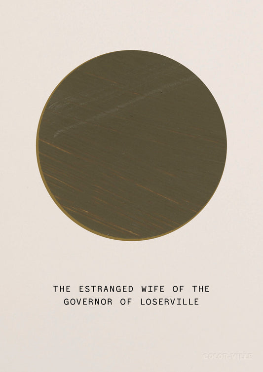 The estranged wife of the governer of loserville