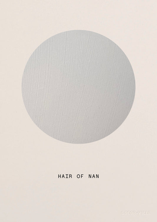 Hair of nan