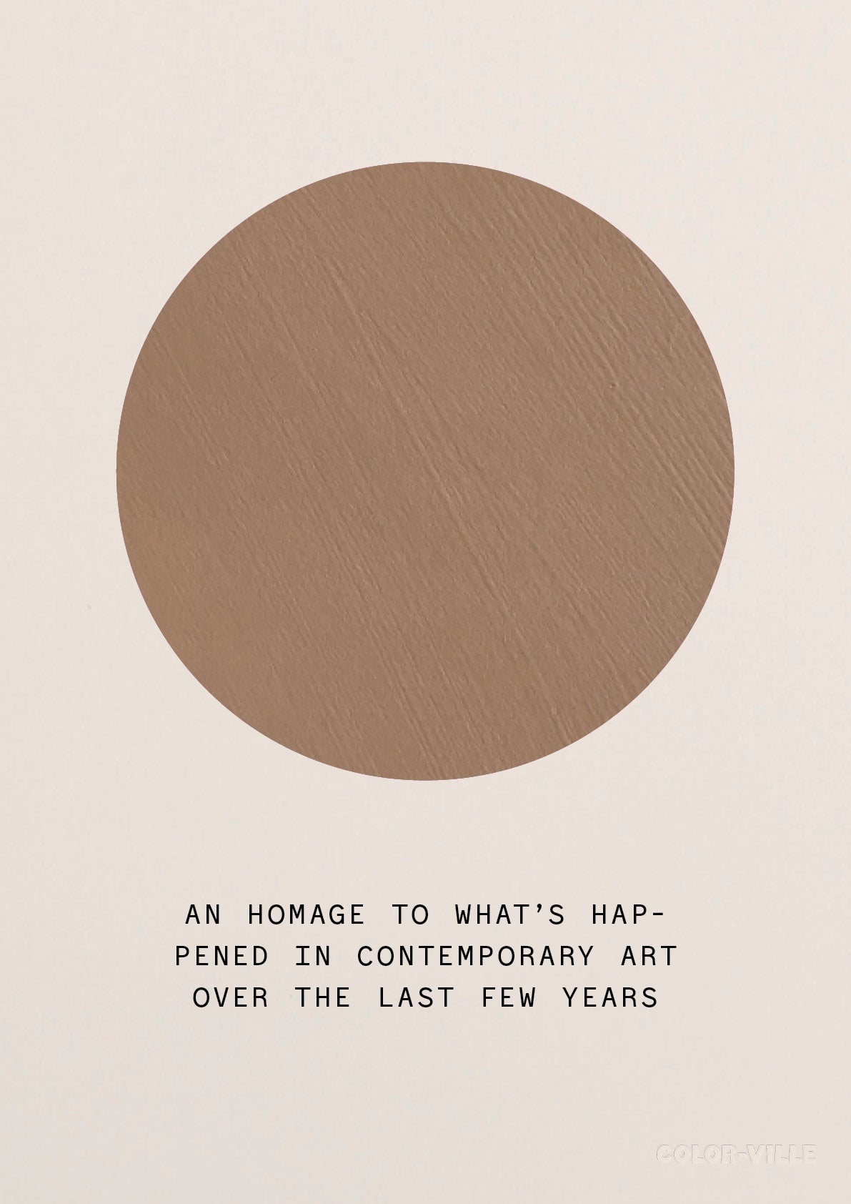 An homage to what’s happened in contemporary art over the last few years