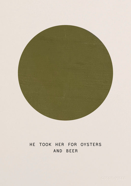 He took her for oysters and beer